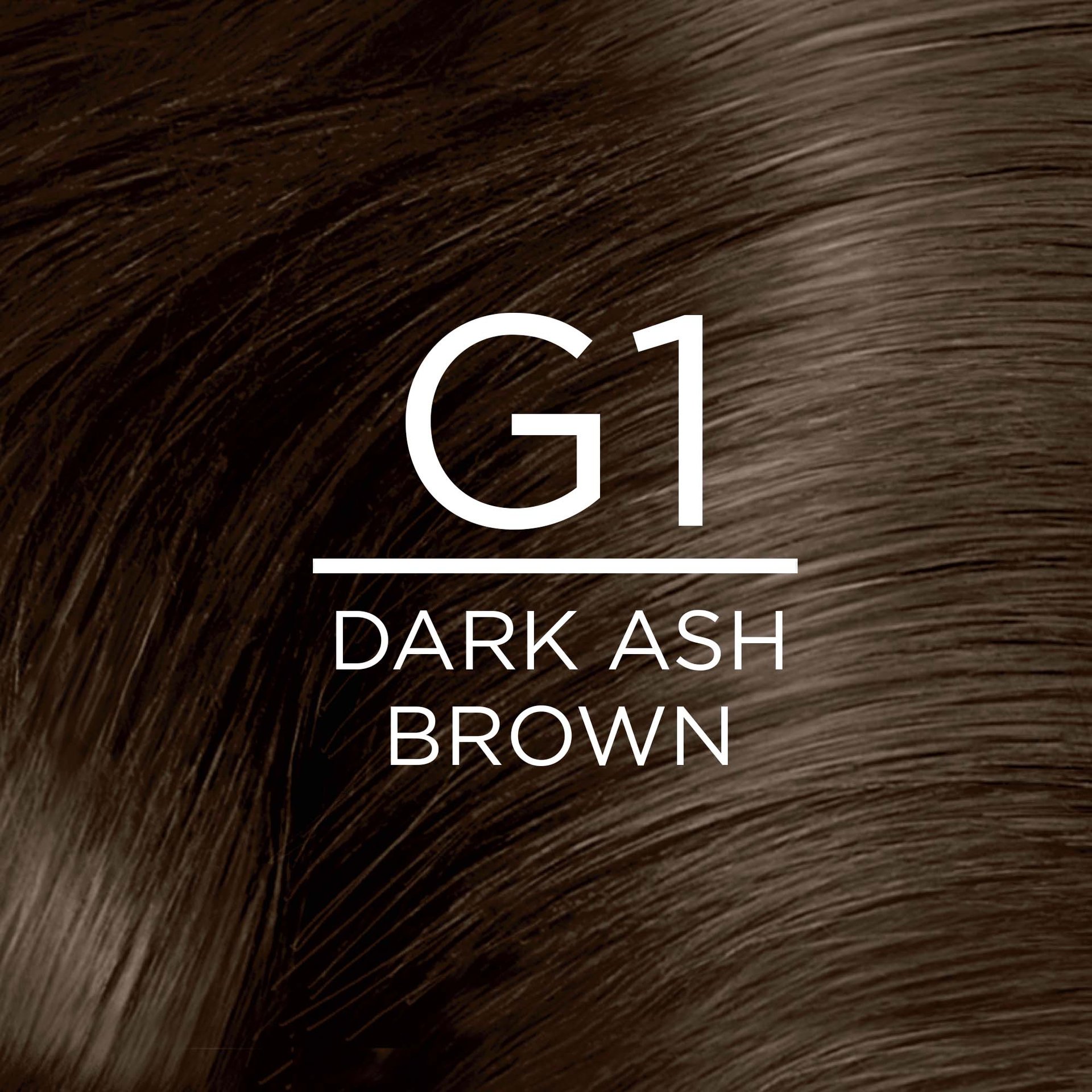 G1 Dark Ash Brown