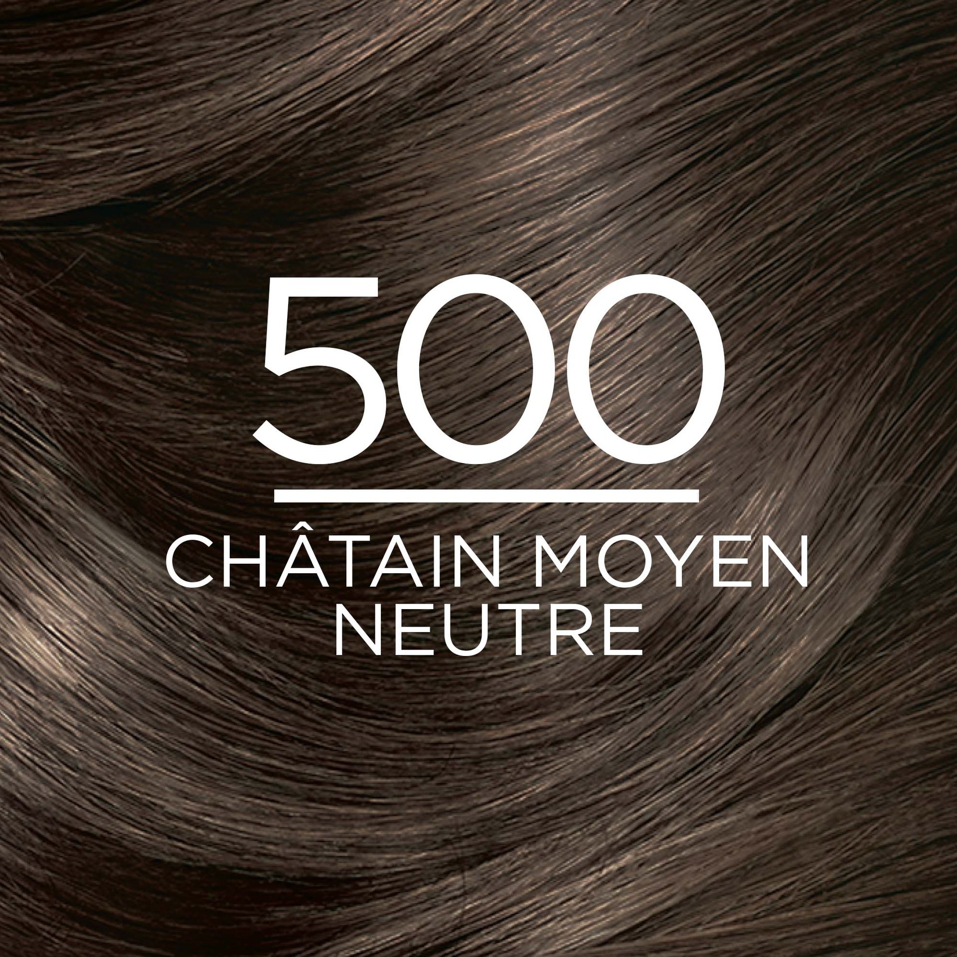 500 Chatain Moyen Neutre