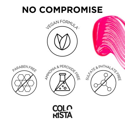 The Colorista semi permanent is a vegan Formula, paraben, ammonia, peroxide, sulfate and phthalate free