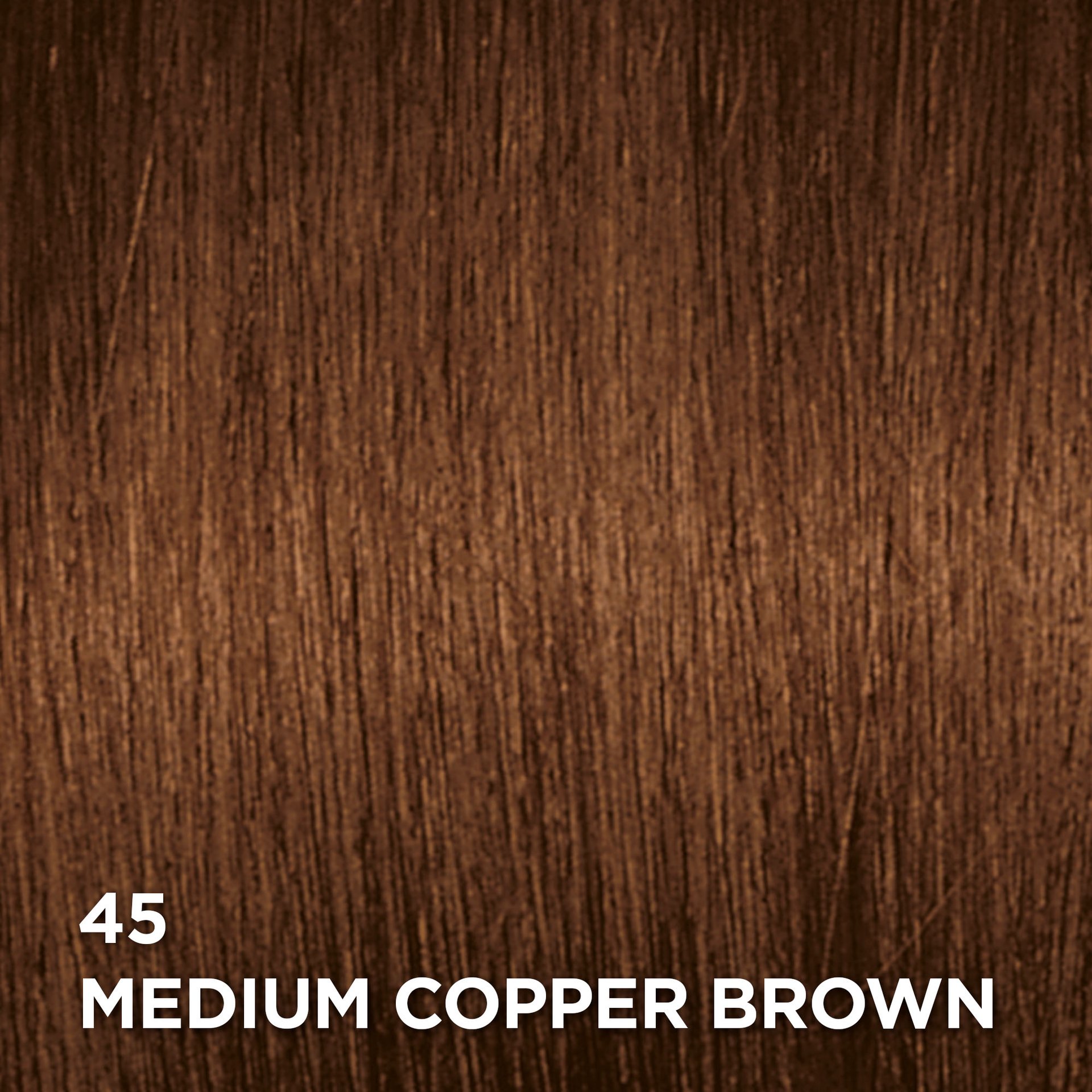 Swatch of the Superior Preference 45 Medium Copper Brown