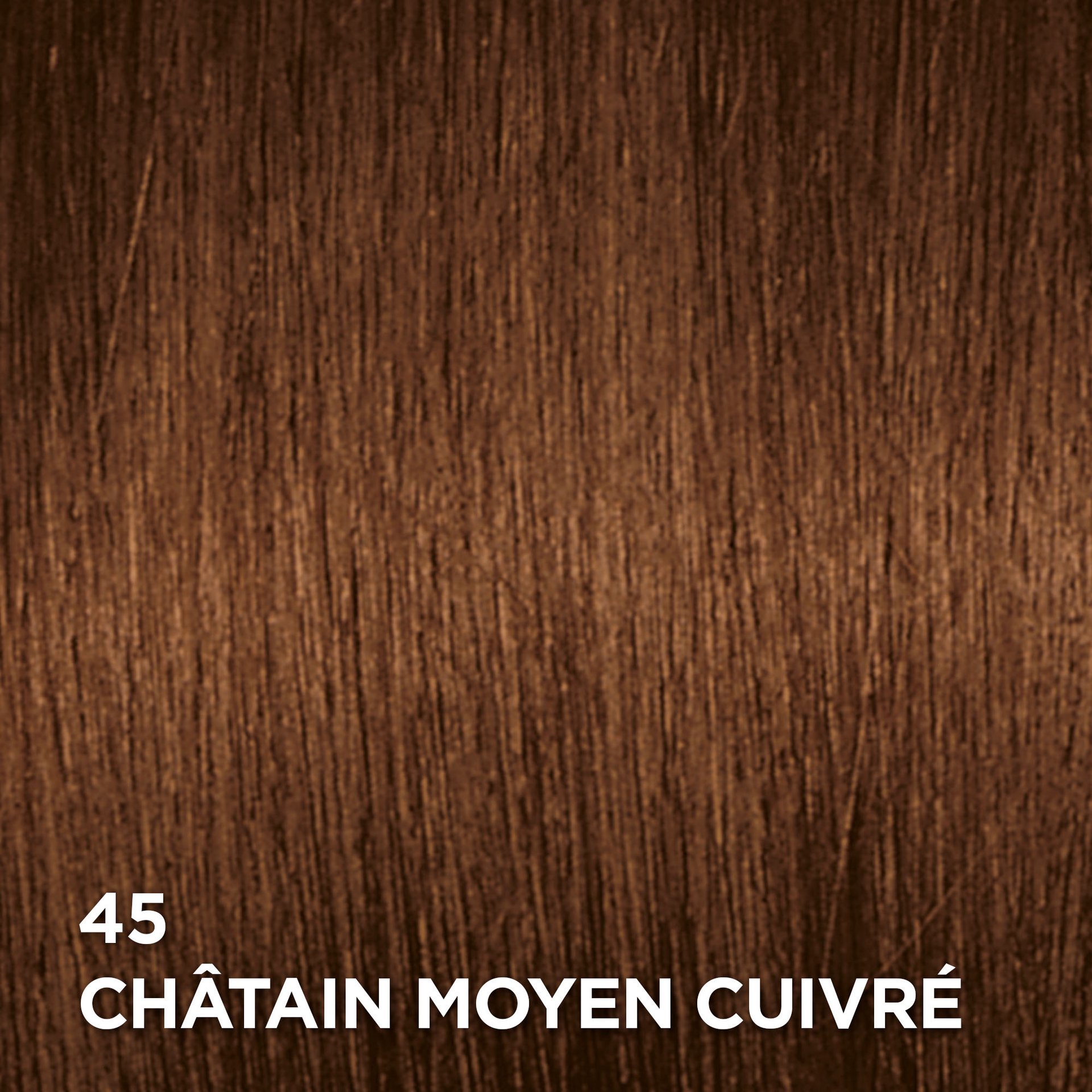 Rendu sur cheveux de la coloration Superior Preference 45 Châtain Moyen Cuivré