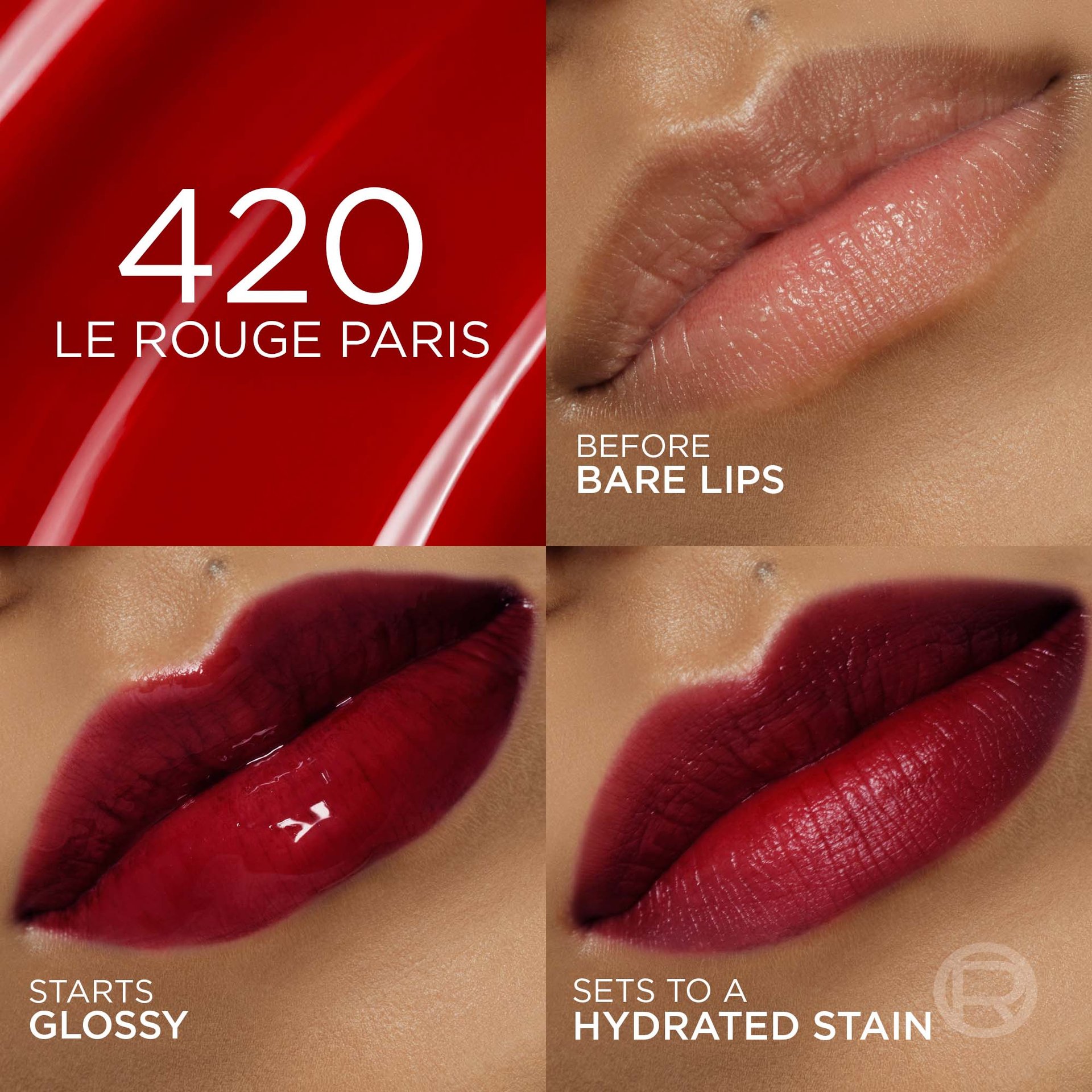 A four-panel collage showcasing the '420 LE ROUGE PARIS' shade. The first panel shows bare lips ('AVANT LÈVRES NATURELLES'), the second shows the product with a glossy finish ('COMMENCE BRILLANT'), and the third shows the matte, stained finish ('SE TRANSFORME EN ENCRE HYDRATANTE'). A vibrant red background with the shade number and name is in the top left