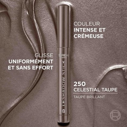 Photo promotionnelle soulignant : « Couleur riche et crémeuse » et « Glisse sans effort » en « 250 Celestial Taupe ».