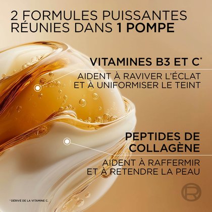 Un gros plan de liquide doré et blanc fluide, représentant les deux formules puissantes du sérum. Le texte explique : "2 formules puissantes unies en 1 pompe", "Vitamines B3 & C aident à raviver l'éclat et à unifier le teint", et "Peptides de Collagène aident à raffermir et à retendre la peau. *Dérivé de la Vitamine C."